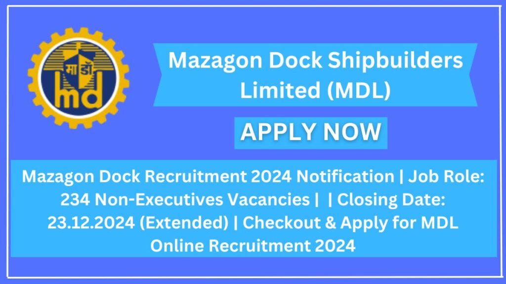 Mazagon Dock Recruitment 2024 Notification